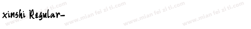 xinshi Regular字体转换